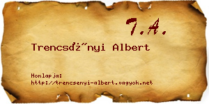 Trencsényi Albert névjegykártya